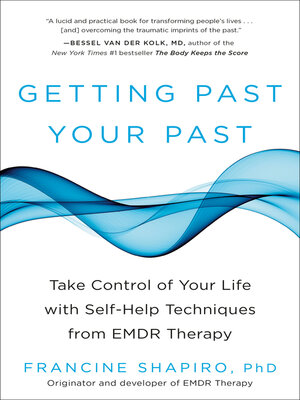 cover image of Getting Past Your Past